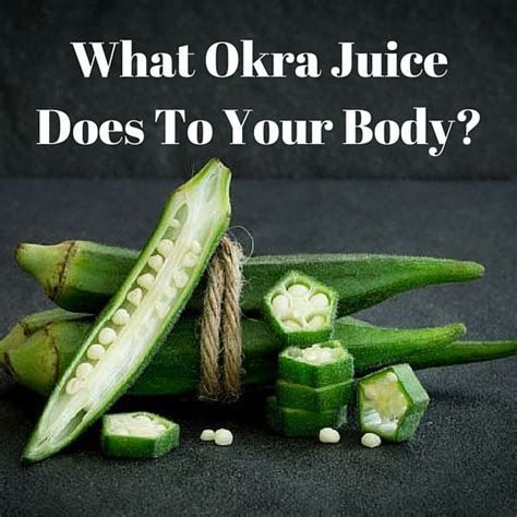 what does okra do to your body